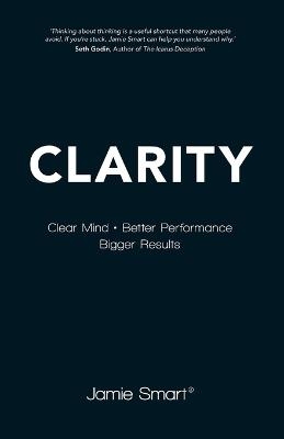 Clarity - Jamie Smart
