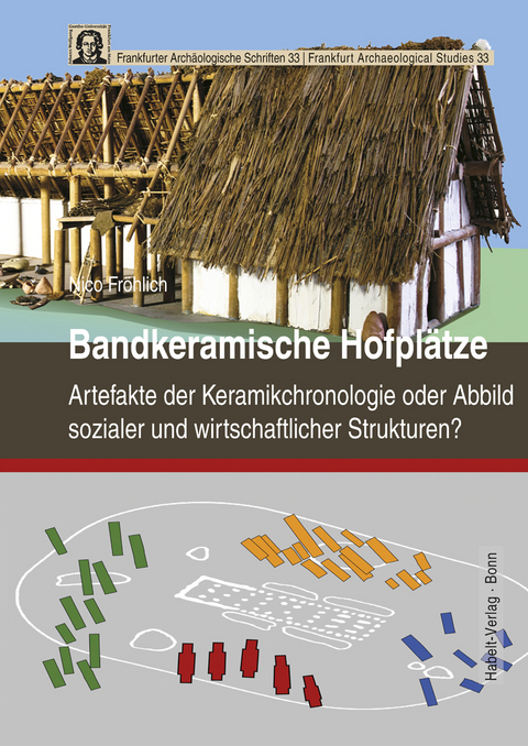 Bandkeramische Hofpl&auml;tze - Nico Fr&ouml;hlich