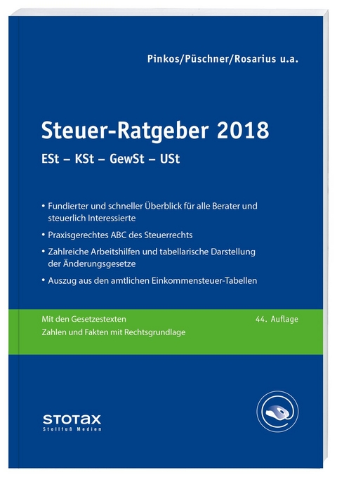 Steuer-Ratgeber 2018 - Claudia Boeddinghaus, Frank Henseler, Walter Niermann, Erich Pinkos, Wolfgang P&uuml;schner, Lothar Rosarius, Marcus Spahn