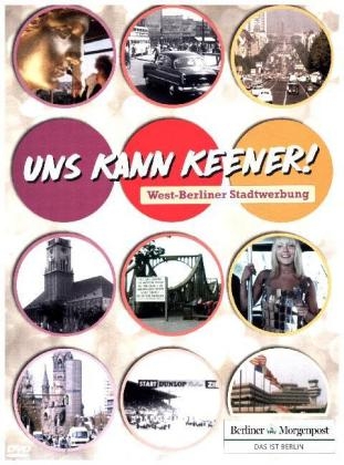 Uns kann keener! - West-Berliner Stadtwerbung, 1 DVD