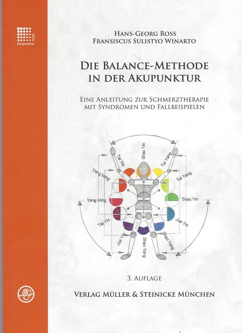 Die Balance-Methode in der Akupunktur - Hans-Georg Ross, Fransiscus Sulistyo Winarto
