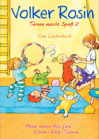 Turnen macht Spaß 2 - Liederbuch