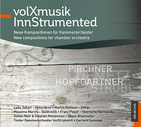 volXmusik Innstrumented - Werner Pirchner, Eduard Demetz, Romed Hopfgartner, Bruno Strobl