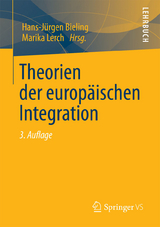Theorien der europ&auml;ischen Integration - 