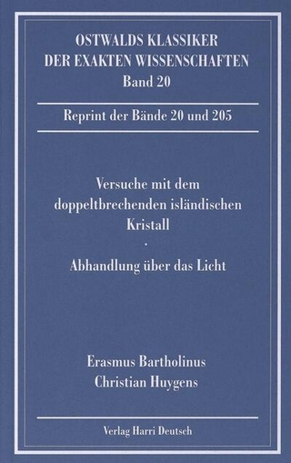 Versuche mit dem doppeltbrechenden isländischen Kristall (Bartholinus, Huygens)