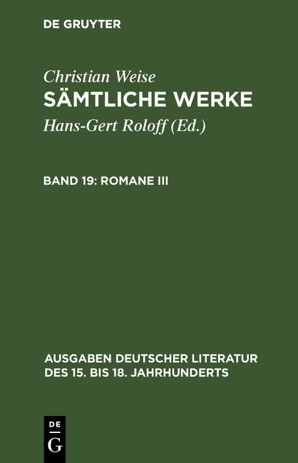 S&auml;mtliche Werke / Romane III - Christian Weise