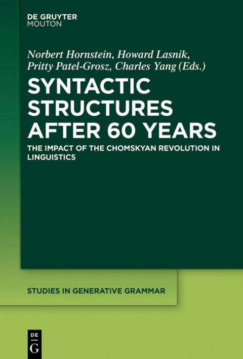 Syntactic Structures after 60 Years - 