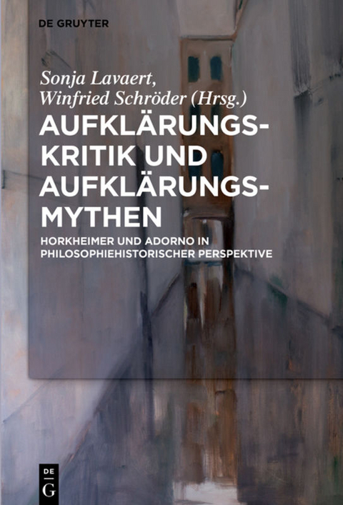 Aufkl&auml;rungs-Kritik und Aufkl&auml;rungs-Mythen - 