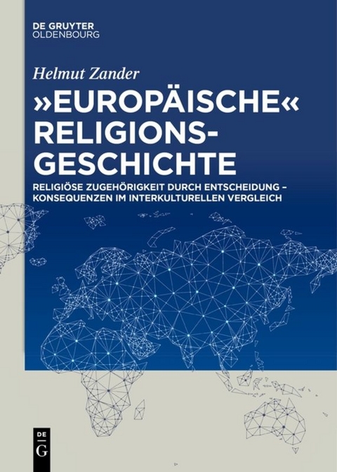 "Europ&auml;ische" Religionsgeschichte - Helmut Zander