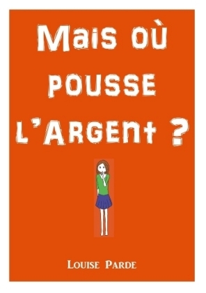 Mais où pousse l'argent ?