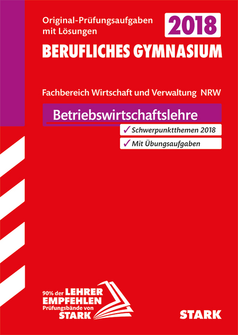 Abiturpr&uuml;fung Berufliches Gymnasium - Betriebswirtschaftslehre - NRW