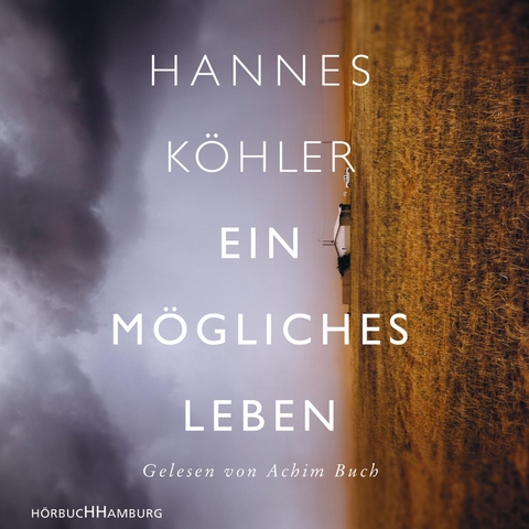 Ein mögliches Leben - Hannes Köhler