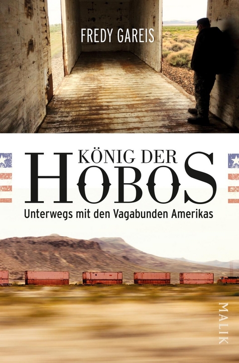 K&ouml;nig der Hobos - Fredy Gareis
