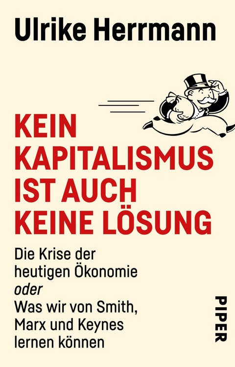 Kein Kapitalismus ist auch keine L&ouml;sung - Ulrike Herrmann