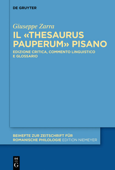 Il &laquo;Thesaurus pauperum&raquo; pisano - Giuseppe Zarra