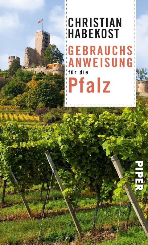 Gebrauchsanweisung f&uuml;r die Pfalz - Christian Habekost