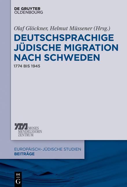 Deutschsprachige j&uuml;dische Migration nach Schweden - 
