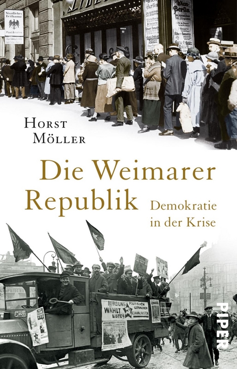 Die Weimarer Republik - Horst M&ouml;ller