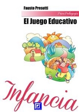 El Juego Educativo - Fausto Presutti