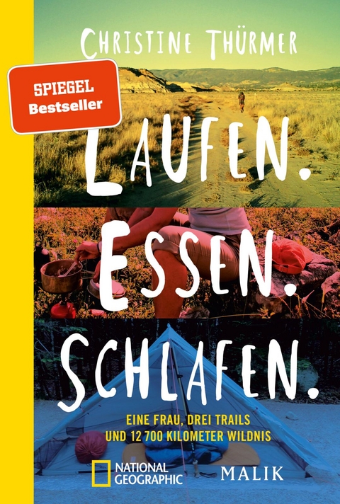 Laufen. Essen. Schlafen. - Christine Th&uuml;rmer