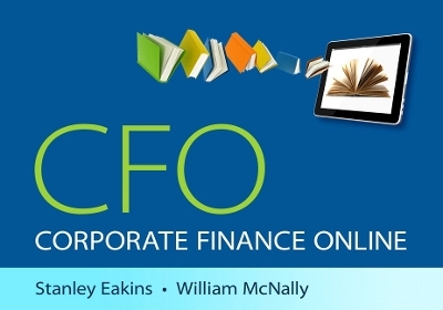 NEW Corporate Finance Online -- Access Card - Stanley Eakins, William McNally