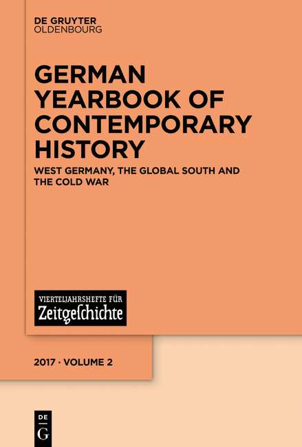 German Yearbook of Contemporary History / West Germany, the Global South and the Cold War - 