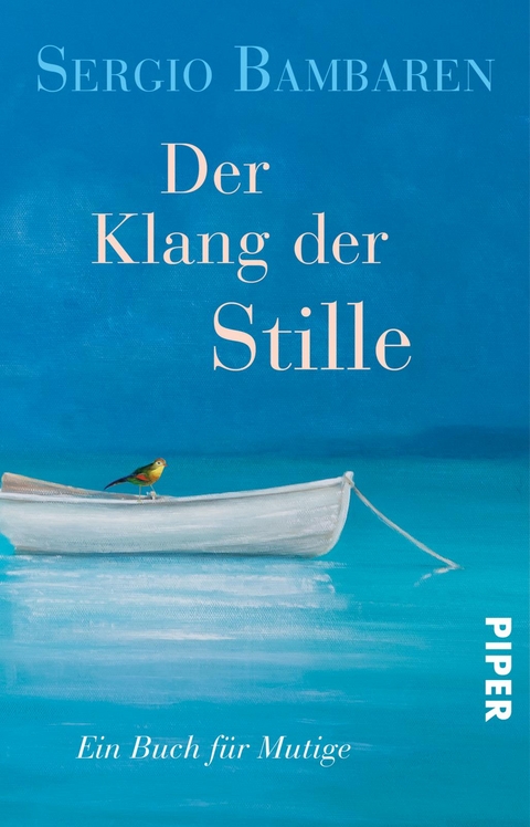 Der Klang der Stille - Sergio Bambaren