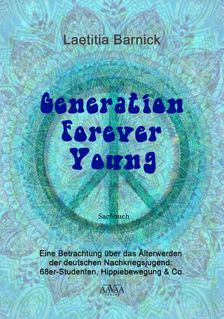 Generation Forever Young - Großdruck