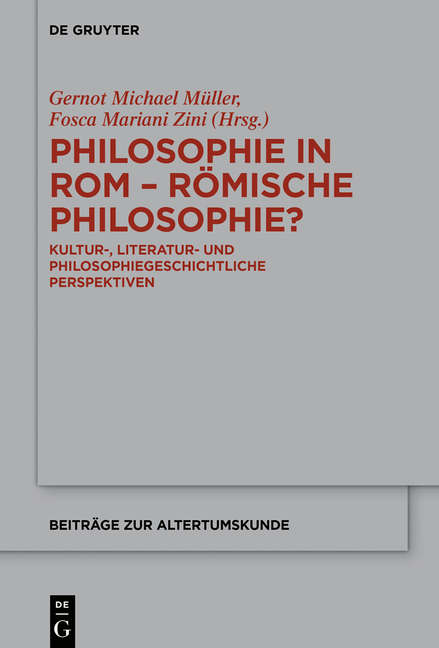 Philosophie in Rom - R&ouml;mische Philosophie? - 