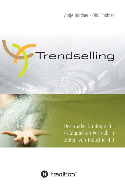 Trendselling - Antje B&ouml;rdner, Dirk Sp&ouml;hrer