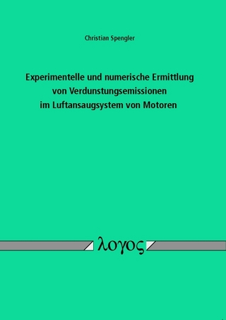 Experimentelle und numerische Ermittlung von Verdunstungsemissionen im Luftansaugsystem von Motoren