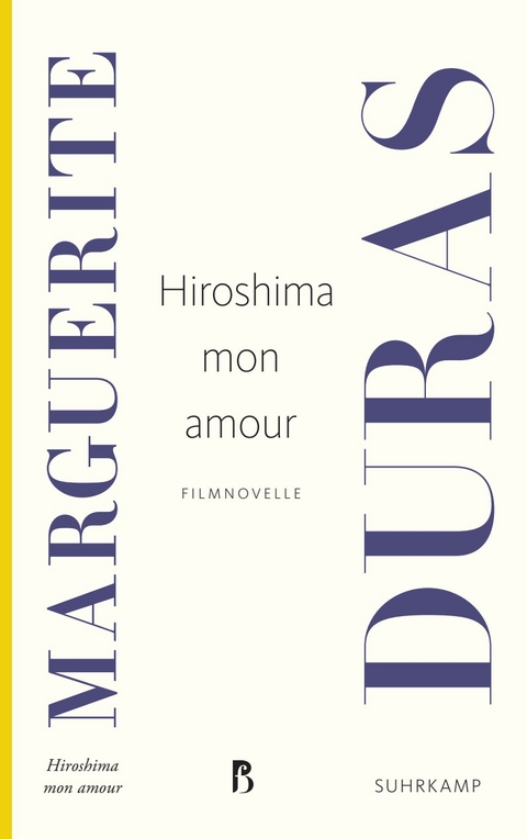 Hiroshima mon amour - Marguerite Duras