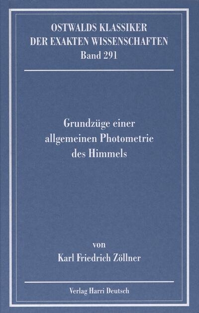 Grundz&uuml;ge einer allgemeinen Photometrie des Himmels (Z&ouml;llner)