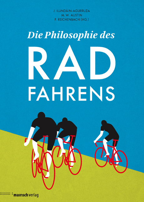 Die Philosophie des Radfahrens - 