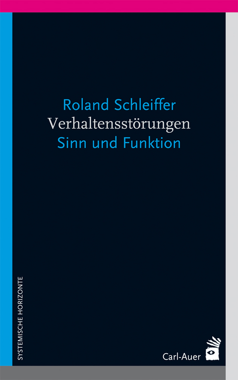 Verhaltensstörungen - Roland Schleiffer