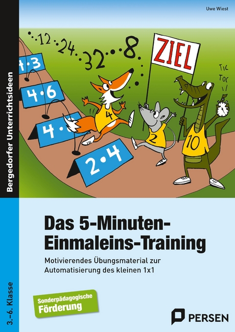 Das 5-Minuten-Einmaleins-Training - Uwe Wiest
