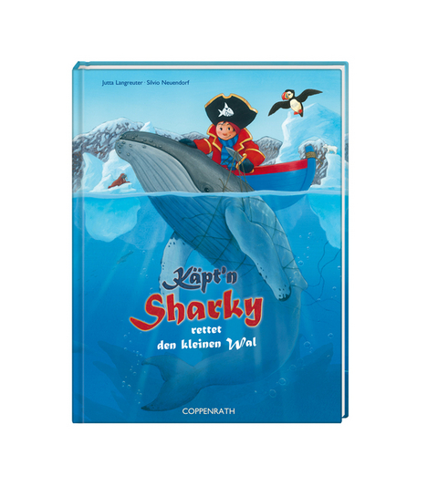 K&auml;pt'n Sharky rettet den kleinen Wal - Jutta Langreuter