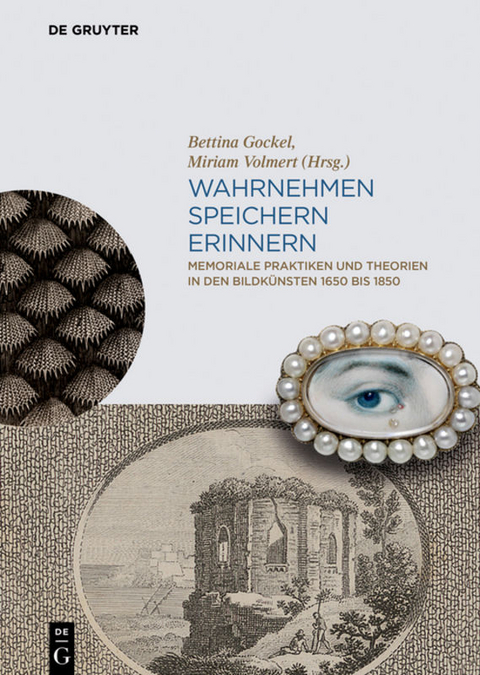 Wahrnehmen, Speichern, Erinnern - 