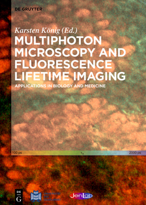 Multiphoton Microscopy and Fluorescence Lifetime Imaging - 