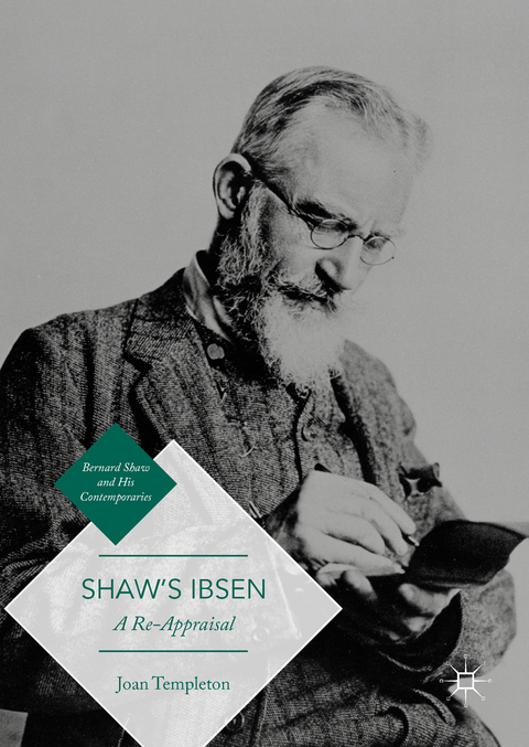 Shaw&rsquo;s Ibsen - Joan Templeton