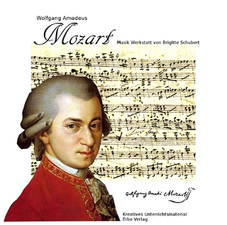 Wolfgang Amadeus Mozart für Kinder
