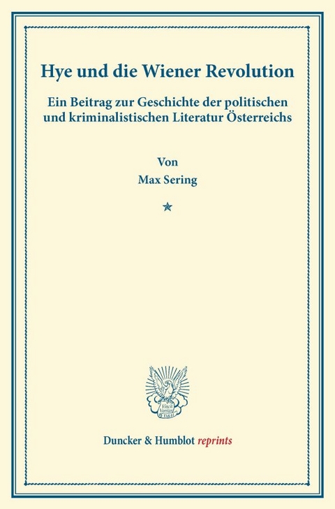 Hye und die Wiener Revolution. - Ludwig Spiegel