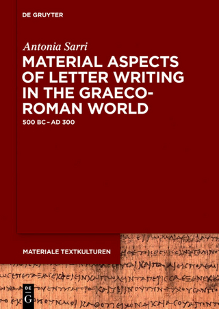Material Aspects of Letter Writing in the Graeco-Roman World