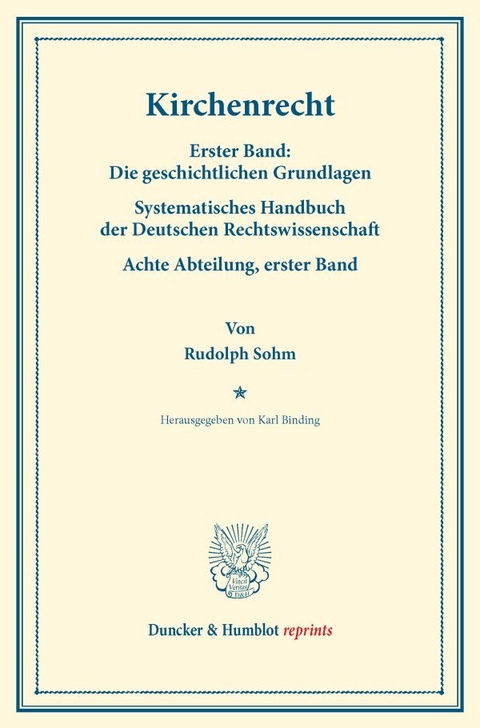 Kirchenrecht. - Rudolph Sohm