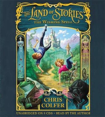 The Wishing Spell - Chris Colfer