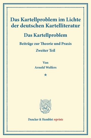 Das Kartellproblem im Lichte der deutschen Kartelliteratur.