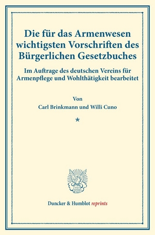 Die für das Armenwesen wichtigsten Vorschriften des Bürgerlichen Gesetzbuches.
