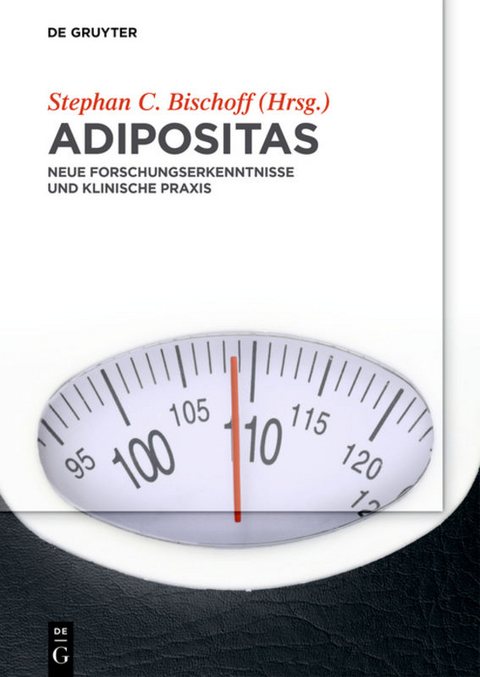 Adipositas – Grundlagen und Praxis - 