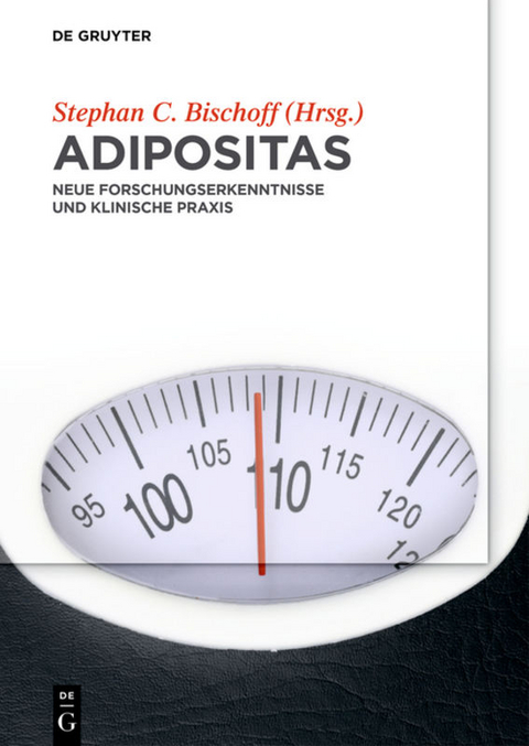 Adipositas &ndash; Grundlagen und Praxis - 