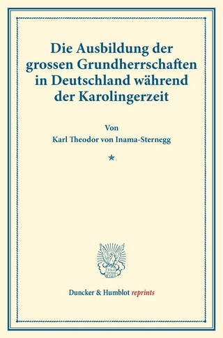 Die Ausbildung der grossen Grundherrschaften in Deutschland während der Karolingerzeit.